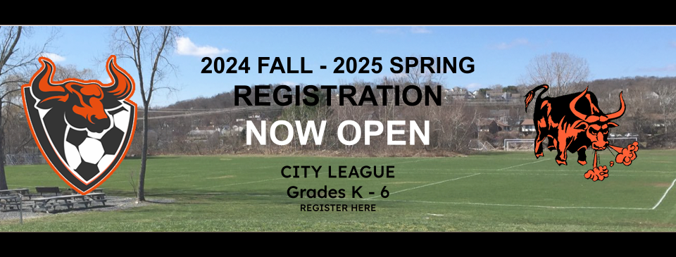 2024 Fall - 2025 CITY LEAGUE Spring Registration Open